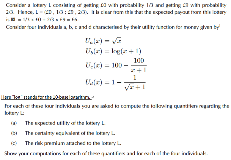 solved-consider-a-lottery-l-consisting-of-getting-0-with-chegg