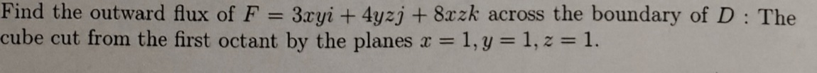 Solved Find the outward flux of F accross the boundary of D | Chegg.com