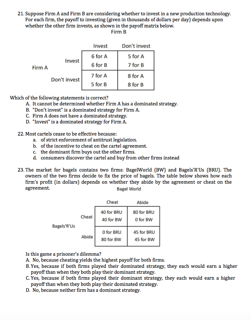 Solved 21. Suppose Firm A And Firm B Are Considering Whether | Chegg.com