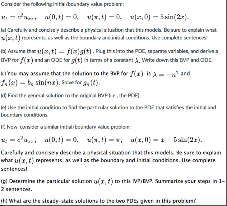 Solved Consider The Following Initial/boundary Value | Chegg.com