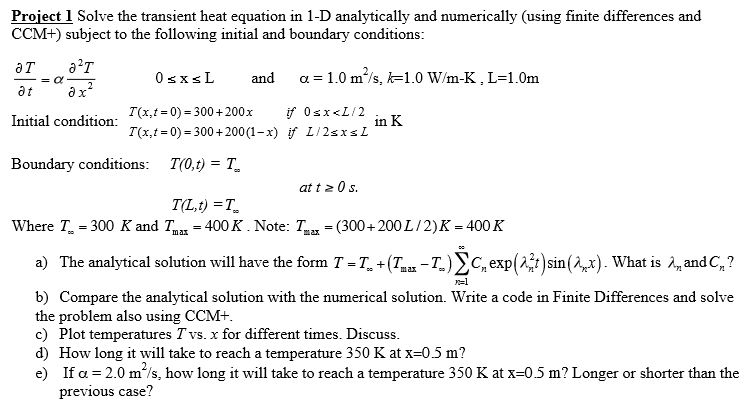 Solve the transient heat equation in 1-D analytically | Chegg.com