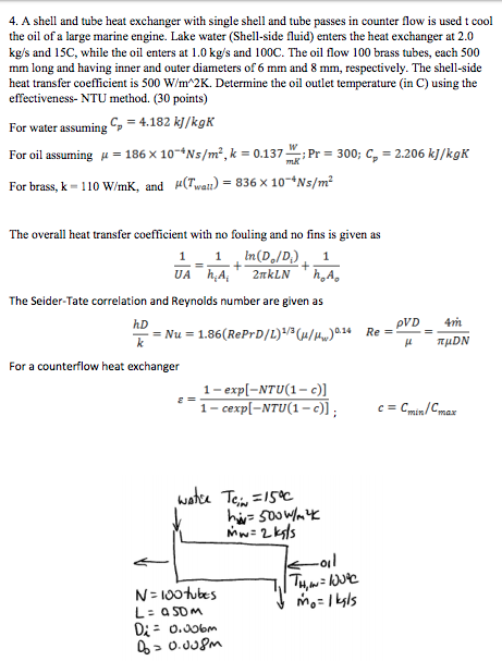 Solved 4. A shell and tube heat exchanger with single shell | Chegg.com