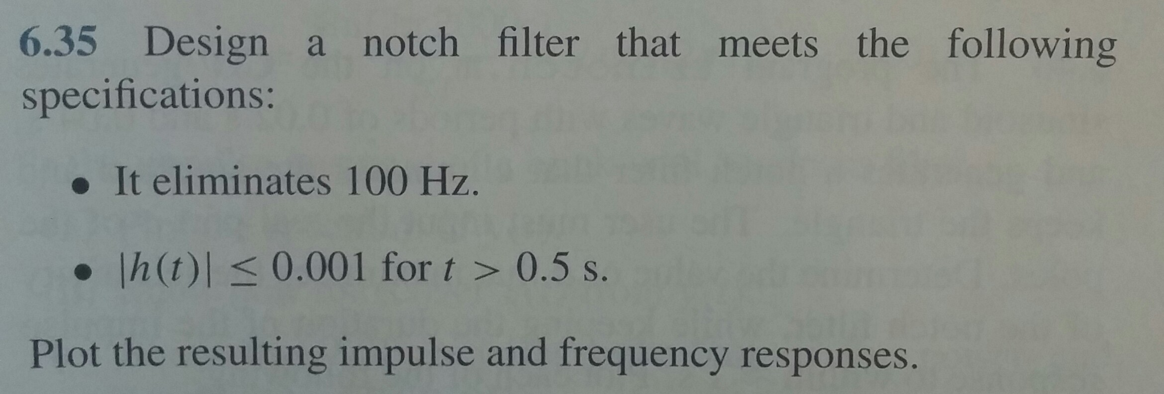 Solved 6.35 Design a notch filter that meets the following | Chegg.com