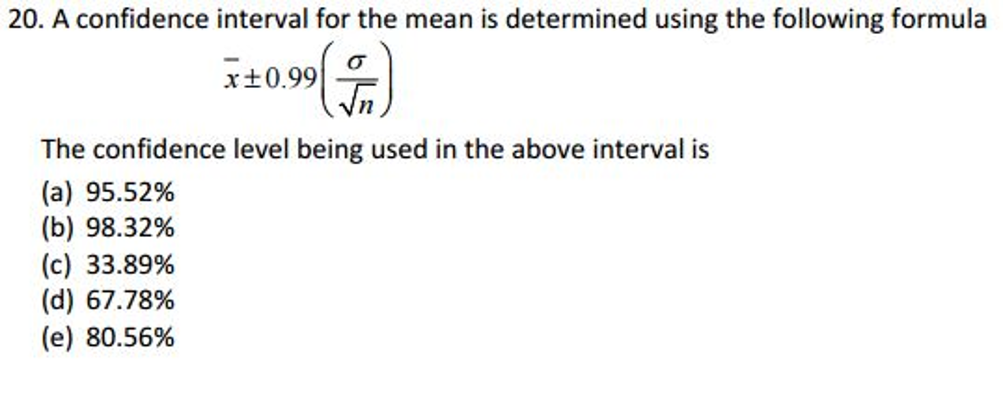 Solved A confidence interval for the mean is determined | Chegg.com