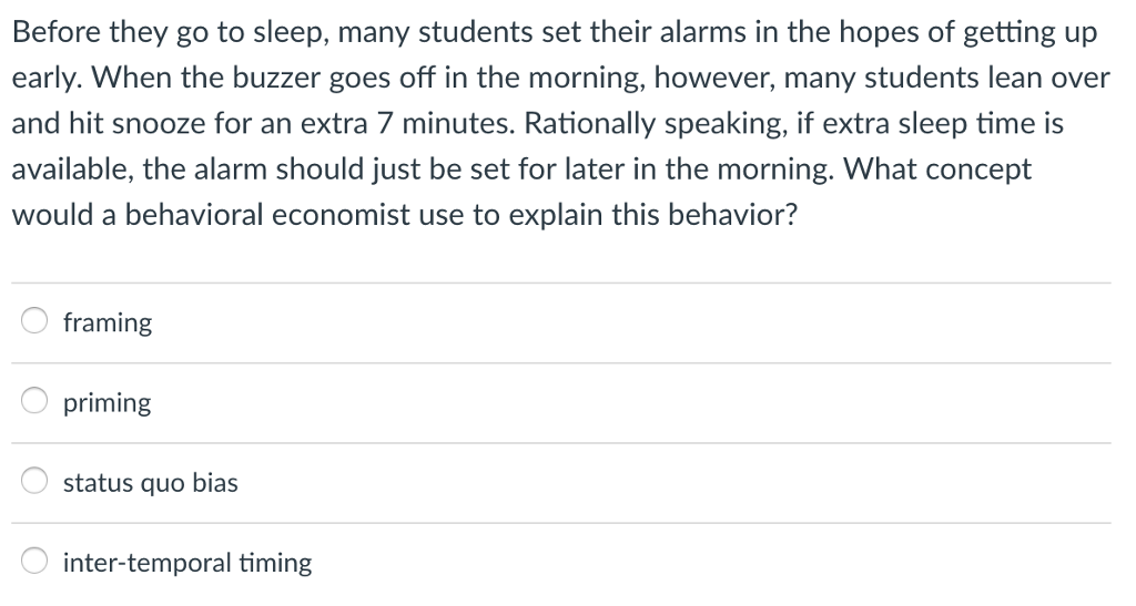 Solved Before they go to sleep, many students set their | Chegg.com