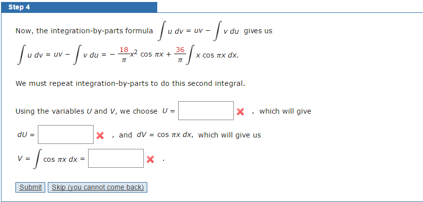 Solved Now The Integration By Parts Formula Integral U Dv