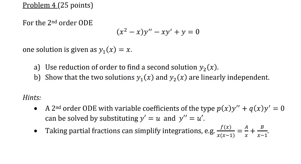 Solved Problem 4 25 Points For The 2nd Order Ode