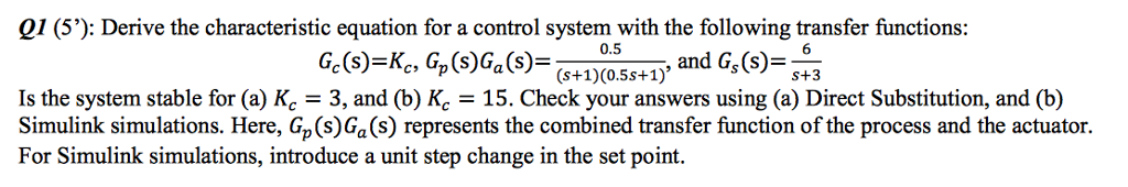 Solved 0/ (5'): Derive the characteristic equation for a | Chegg.com