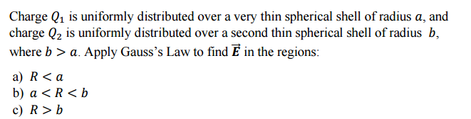 Solved Charge Q_1 Is Uniformly Distributed Over A Very Thin | Chegg.com