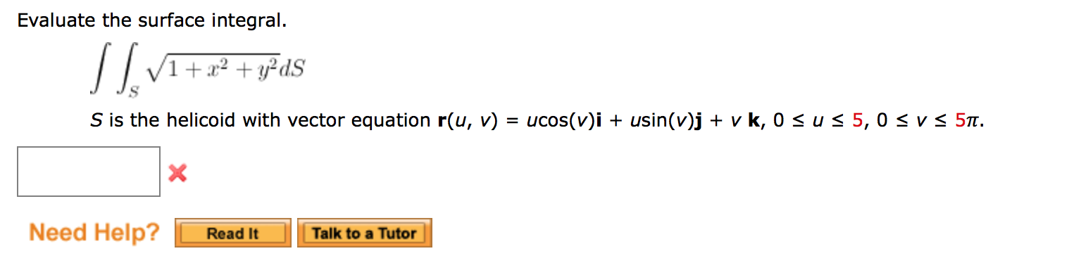 Solved Evaluate The Surface Integral. Integral Integral_S | Chegg.com