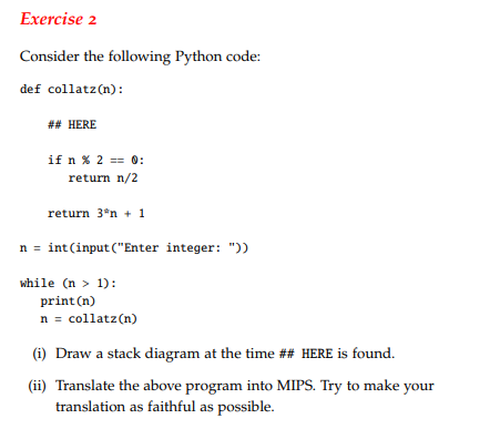 Solved Exercise 2 Consider The Following Python Code: Def | Chegg.com