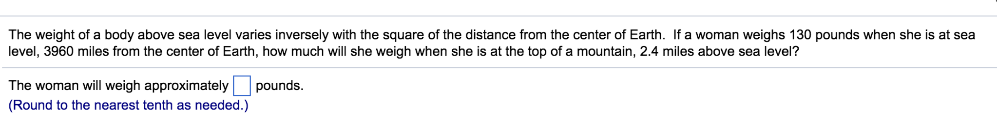 Solved The weight of a body above sea level varies inversely | Chegg.com