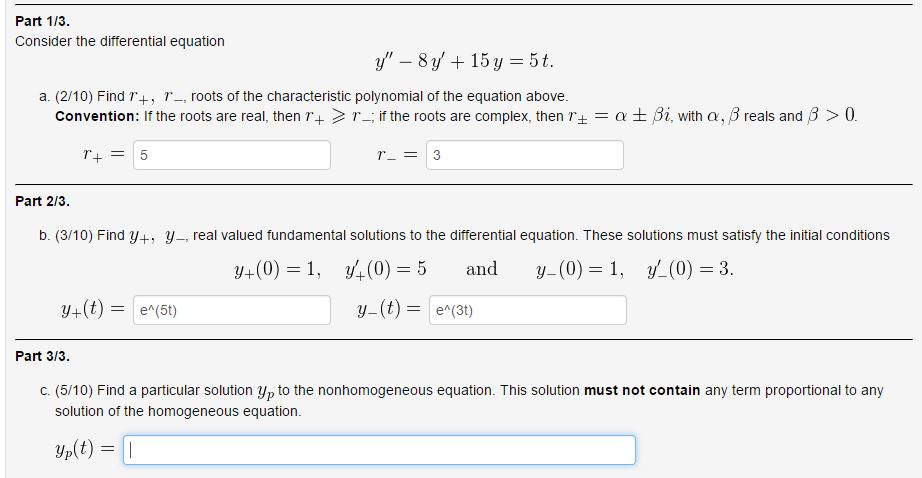 Solved Consider the differential equation y^'' - 8y^' + 15y | Chegg.com