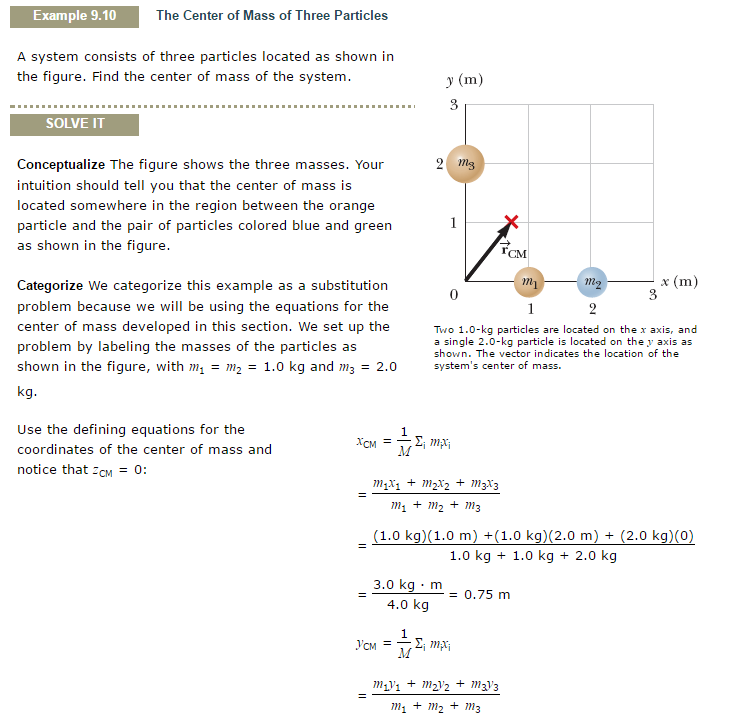 Solved Example 9.10 The Center Of Mass Of Three Particles...