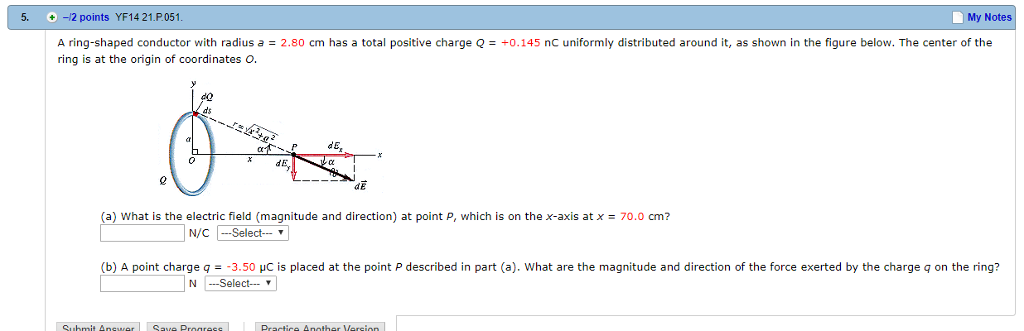 Solved A ring-shaped conductor with radius a = 2.80 cm has a | Chegg.com