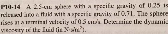Solved A 2.5-cm sphere with a specific gravity of 0.25 | Chegg.com