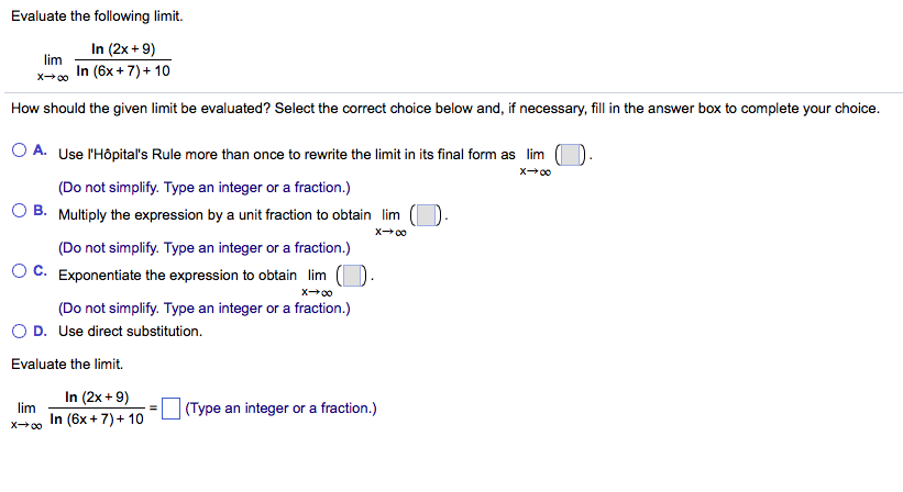 Solved Evaluate the following limit. lim_x rightarrow | Chegg.com