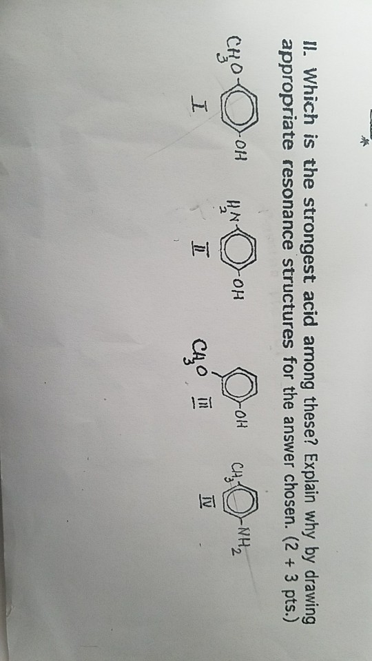 solved-il-which-is-the-strongest-acid-among-these-explain-chegg