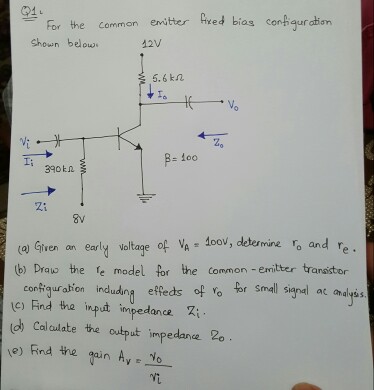 Solved For the common emitter fixed bias configuration shown | Chegg.com