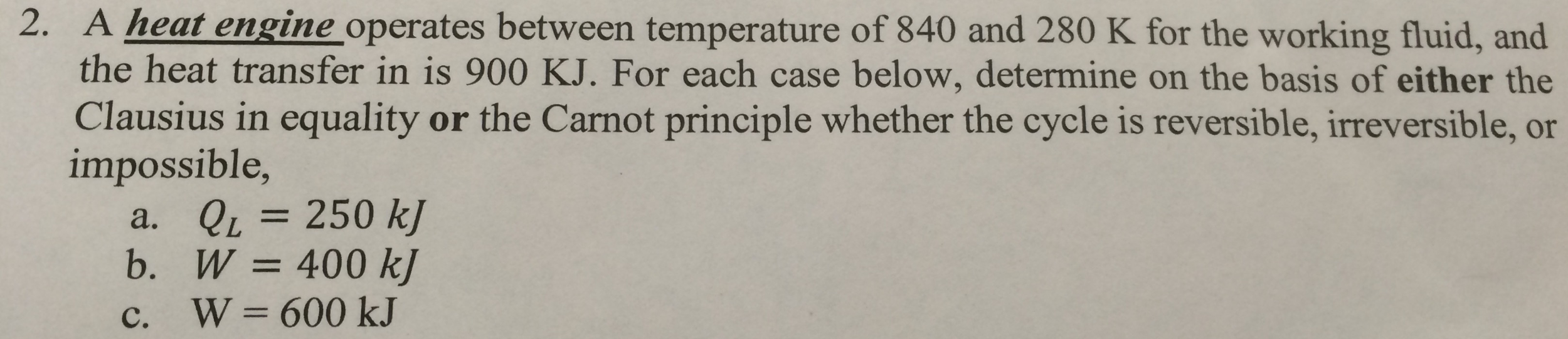 Solved A heat engine operates between temperature of 840 and | Chegg.com