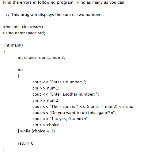 Solved Find the errors in following program. Find as many as | Chegg.com