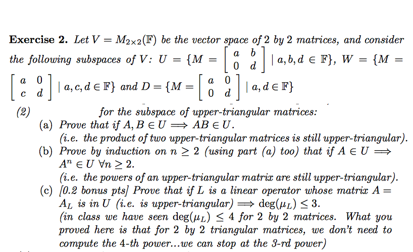 Solved Exercise 2 Let V M2x2 F Be The Vector Space Of 2