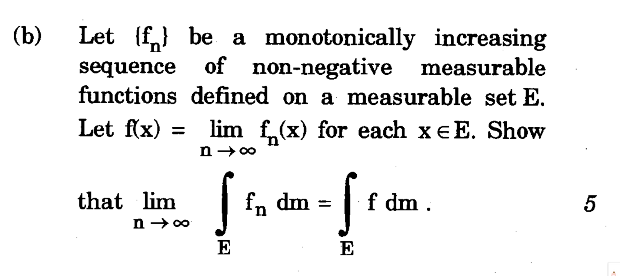 Solved Let (f_n) be a monotonically increasing sequence of | Chegg.com