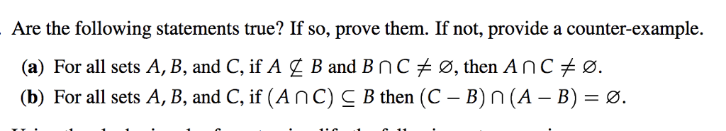 Solved Are The Following Statements True? If So, Prove Them. | Chegg.com