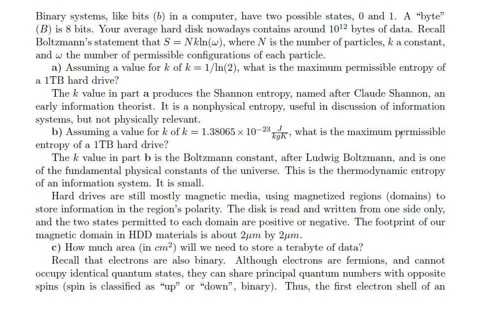 Binary Systems, Like Bits (b) In A Computer, Have Two | Chegg.com