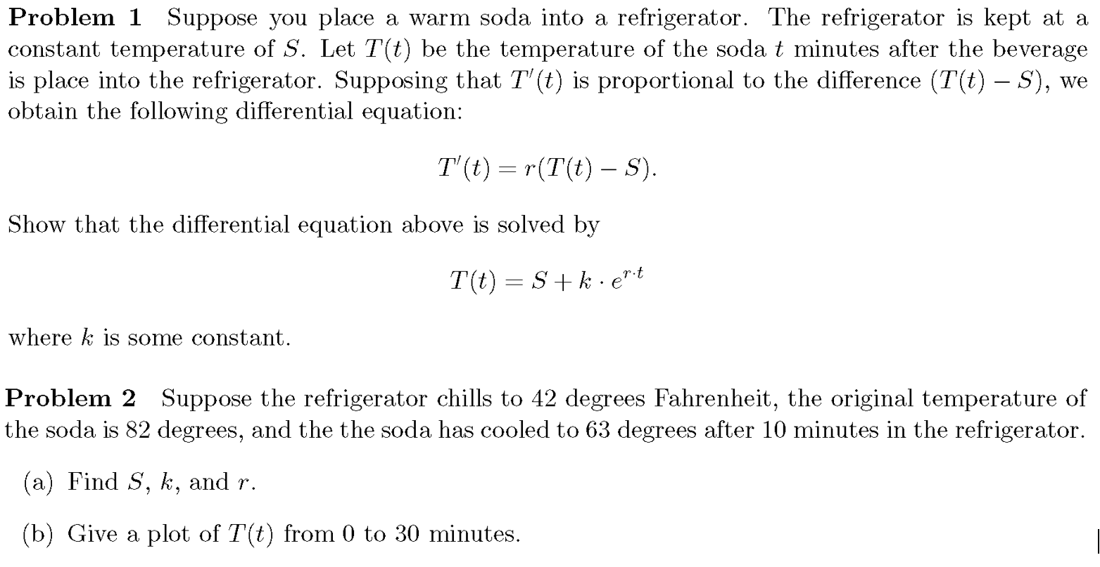 Solved Problem 1 Suppose you place a warm soda into a | Chegg.com