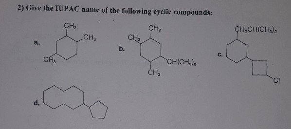 solved-homework-ive-the-iupac-name-of-the-following-cyclic-compounds-homework-ocean