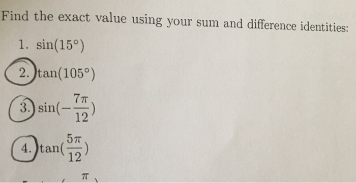 solved-find-the-exact-value-using-your-sum-and-difference-chegg