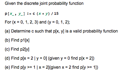 Solved Given the discrete joint probability function p[x_, | Chegg.com