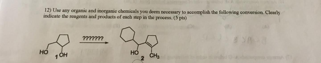 solved-use-any-organic-and-inorganic-chemicals-you-deem-chegg