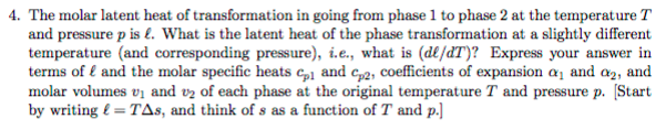 Solved The molar latent heat of transformation in going from | Chegg.com