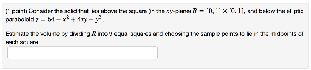 Solved 1 point) Consider the solid that lies above the | Chegg.com
