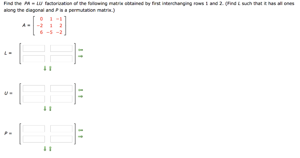 Solved Find The Pa = Lu Factorization Of The Following 