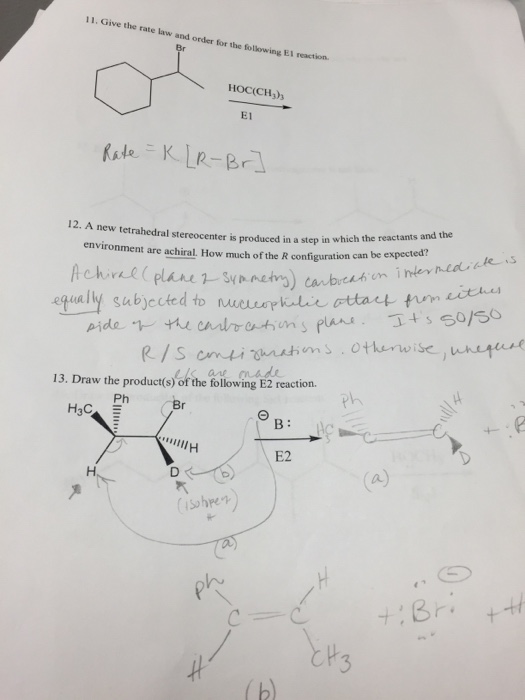 Solved 11. Give the rate law and order for the following E1 | Chegg.com