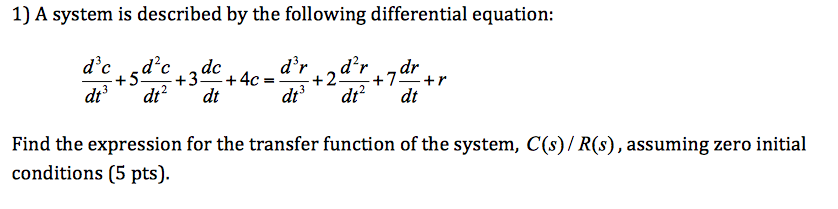 Solved A system is described by the following differential | Chegg.com