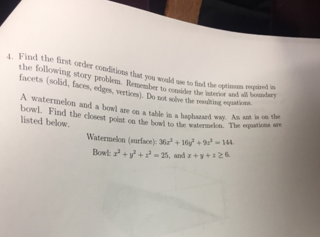 Solved Find The First Order Conditions That You Would Use To | Chegg.com