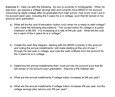 Solved Exercise 5- Help me with the following: My son is | Chegg.com