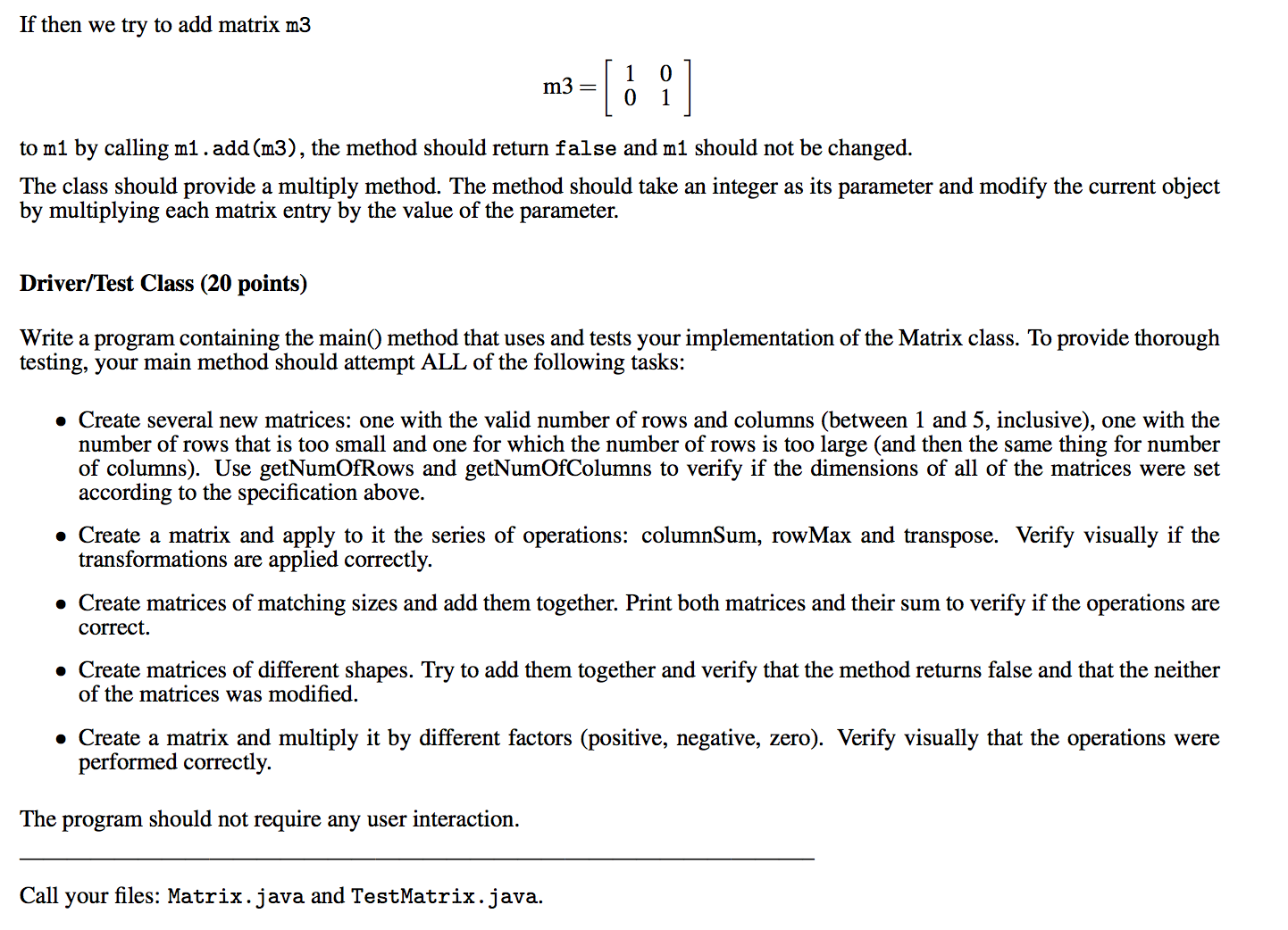 to balance assignment matrix we have to