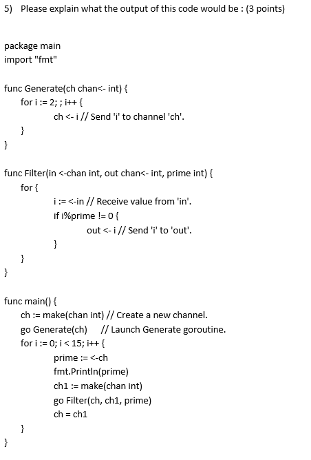 Solved In GO programming language, what is the output of the | Chegg.com