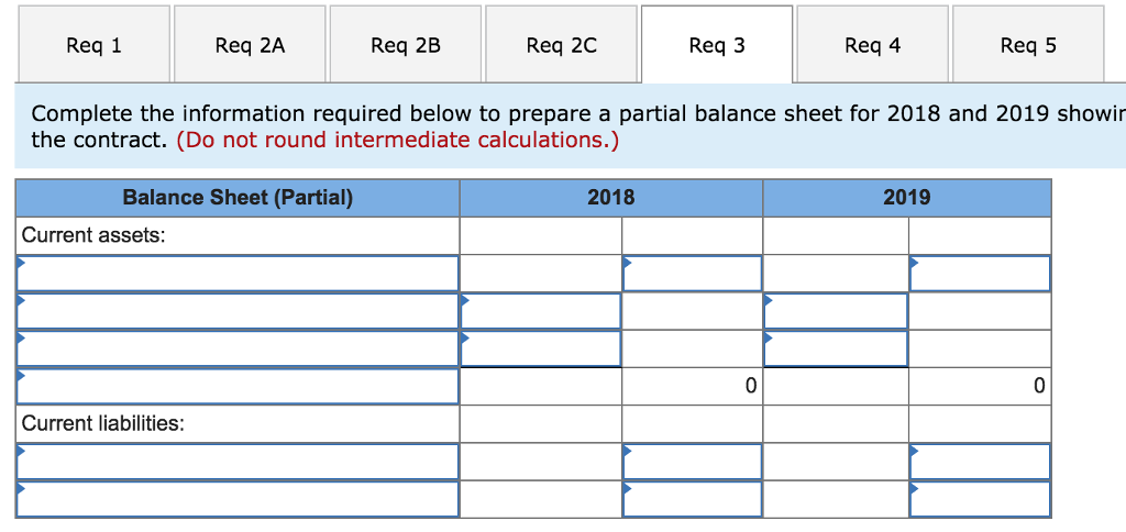 Solved Req 1 Req 2A Req 2B Req 2C Req 3 Req 4 Req 5 Complete | Chegg.com