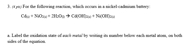 For the following reaction, answer the questions | Chegg.com