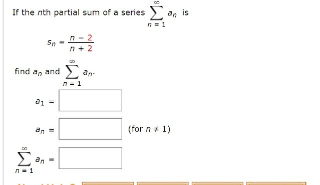 Solved If the nth partial sum of a series an is n=1 2 n 2 | Chegg.com