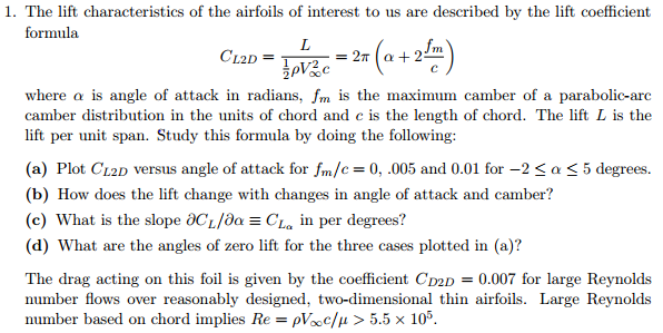 Solved The lift characteristics of the airfoils of interest | Chegg.com