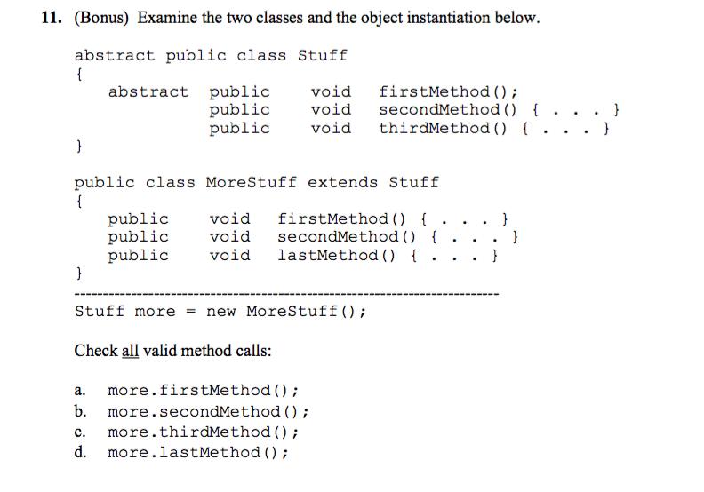 Solved Examine The Two Classes And The Object Instantiation | Chegg.com