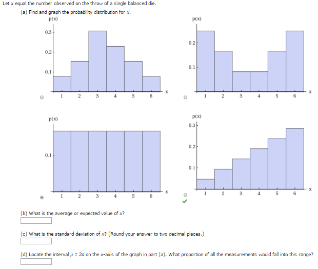 Solved Let x equal the number observed on the throw of a | Chegg.com