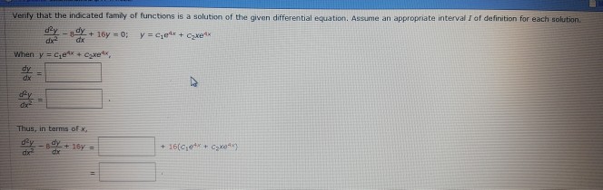 Solved Verify that the indicated family of functions is a | Chegg.com